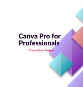 Canva Pro for Professionals - Create Designs