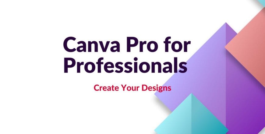Canva Pro Designs